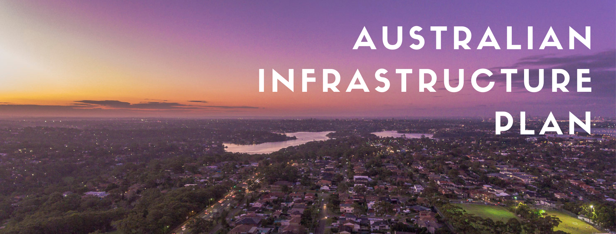 Text 'Australian Infrastructure Plan' over image of Australian city